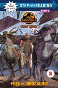 freethedinos Free the Dinosaurs! adapted by Steve Behling