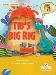 tibsbigrig Tib’s Big Rig by Kim Thompson