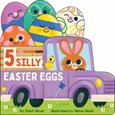 5sillyeastereggs 5 Silly Easter Eggs by Ilanit Oliver