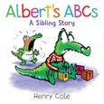 albertsabcs Albert’s ABCs: A Sibling Story by Henry Cole