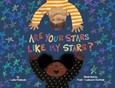 areyourstarsmystars Are Your Stars Like My Stars? by Leslie Helakoski