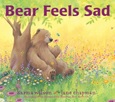 bearfeelssad Bear Feels Sad by Karma Wilson