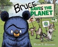brucesavestheplanet Bruce Saves the Planet by Ryan T. Higgins