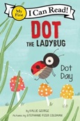 dotday Dot Day by Kallie George