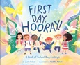 firstdayhooray First Day, Hooray! by June Sobel