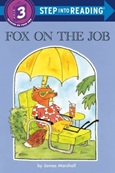 foxonthejob Fox on the Job by James Marshall