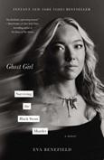 ghostgirl Ghost Girl: Surviving the Black Swan Murder by Eva Benefield
