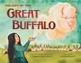 greabuffalo The Gift of the Great Buffalo by Carole Lindstorm