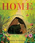 home Home by Britta Teckentrup & Patricia Hegarty