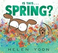 isthisspring Is This… Spring? by Helen Yoon