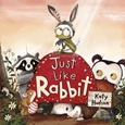 justlikerabbit Just Like Rabbit by Katy Hudson