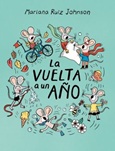 lavueltaunano La Vuelta A Un Año por Mariana Ruiz Johnson