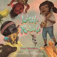 littlerebels Little Rebels by Yuyi Morales