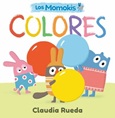 losmomokiscolores Los Momokis Colores por Claudia Rueda