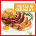mealsingermany Meals in Germany by R.J. Bailey