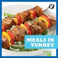 mealsinturkey Meals in Turkey by Cari Meister