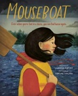 mouseboat Mouseboat by Larissa Theule