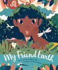 myfriendearth My Friend Earth by Patricia MacLachlan