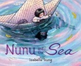 nunuandsea Nunu and the Sea by Isabella Kung