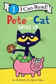 petethecatsavesup Pete the Cat Saves Up by Kimberly & James Dean