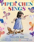 Piper Chen Sings by Phillipa Soo