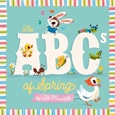 theabcsofspring The ABCs of Spring by Jill Howarth