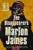 thedisappearers The Disappearers by Marlon James
