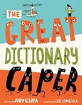 thegreatdictionarycaper The Great Dictionary Caper by Judy Sierra