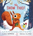 thesnothief The Snow Thief by Alice Hemming
