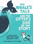 thewhalestaleotter The Whale’s Tale and the Otter’s Side of the Story by Kate Messner