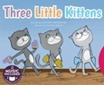 threelittlekittens Three Little Kittens retold by Steven Anderson