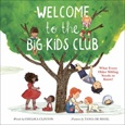 welcomebigkidsclub Welcome to the Big Kid Club: What Every Older Sibling Needs to Know! By Chelsea Clinton