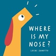 whereismynose Where Is My Nose? by Lucas Zanotto