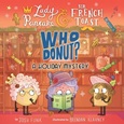 Whodonut?: A Holiday Mystery by Josh Funk