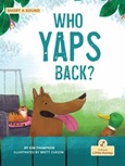 whoyapsback Who Yaps Back? by Kim Thompson