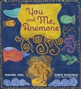 youmeanemone You and Me, Anemone: A Story About Friendship and Personal Space by Rachel Vail